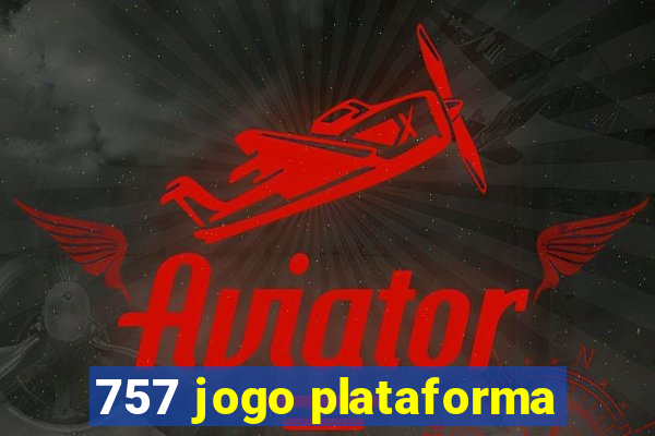 757 jogo plataforma